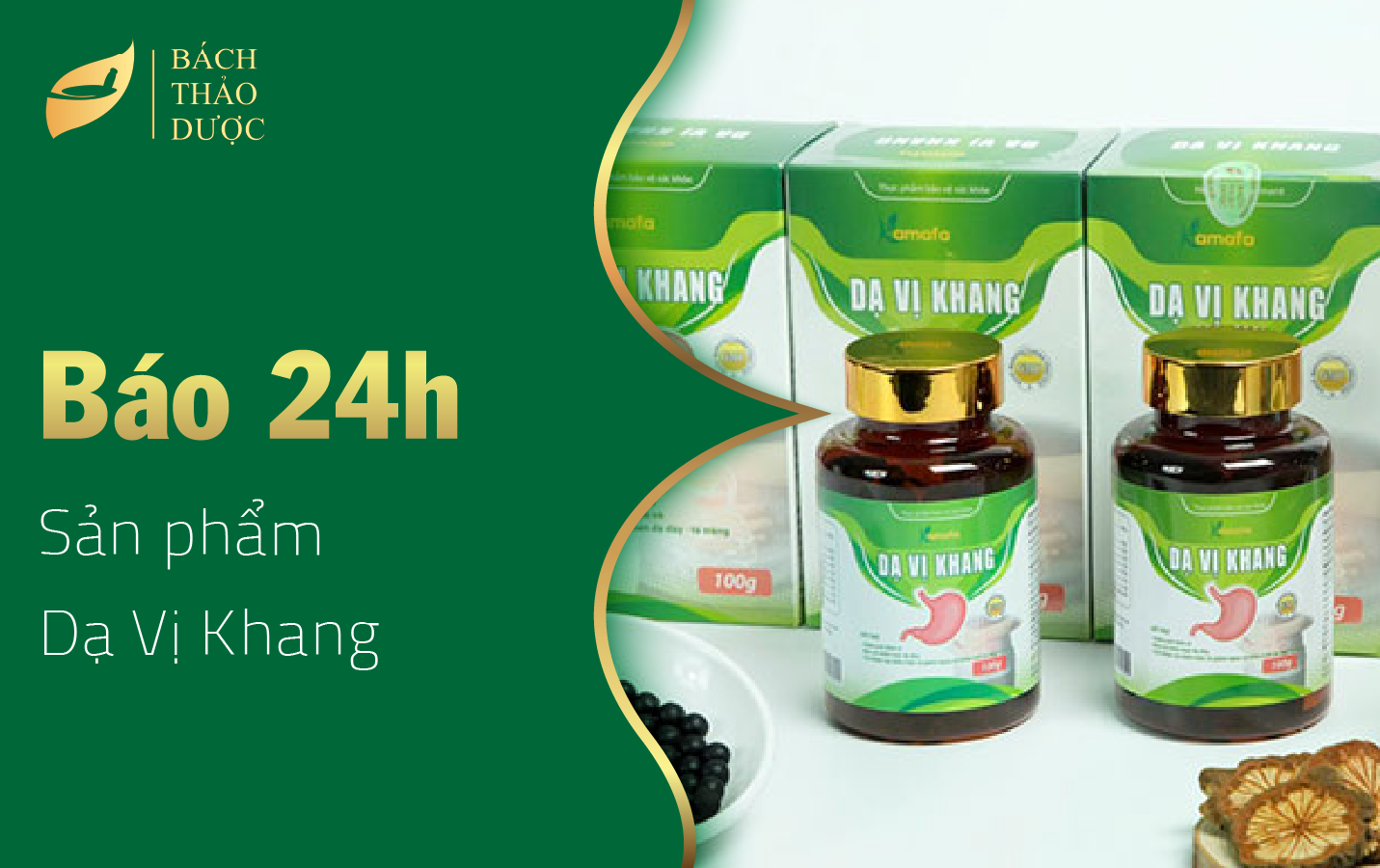 Báo 24h: Dạ Vị Khang – Giải pháp mới hỗ trợ điều trị dạ dày